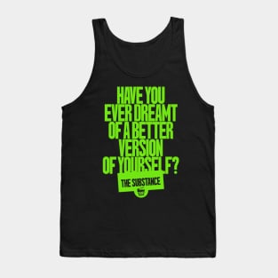 The Substance Quote - Green Tank Top